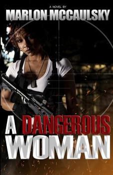 Paperback A Dangerous Woman Book
