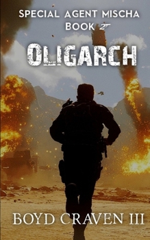 Paperback Oligarch: Special Agent Mischa Book 2 Book