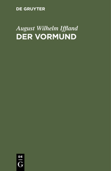 Hardcover Der Vormund: Ein Schauspiel [German] Book