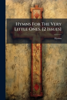 Paperback Hymns For The Very Little Ones. [2 Issues] Book