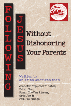 Paperback Following Jesus Without Dishonoring Your Parents Book