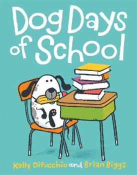 Hardcover Dog Days of School Book