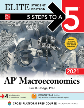 Paperback 5 Steps to a 5: AP Macroeconomics 2021 Elite Student Edition Book