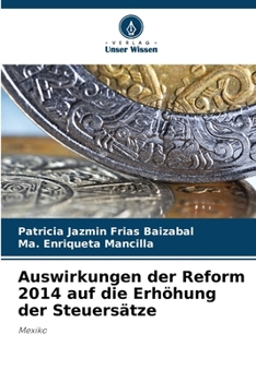 Paperback Auswirkungen der Reform 2014 auf die Erhöhung der Steuersätze [German] Book