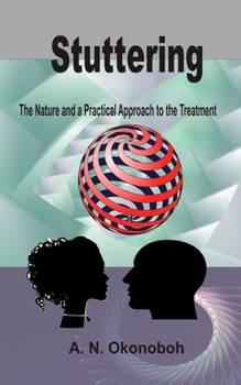 Paperback Stuttering: The Nature and a Practical Approach to the Treatment Book