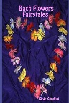 Paperback Bach flowers' fairy tales Book