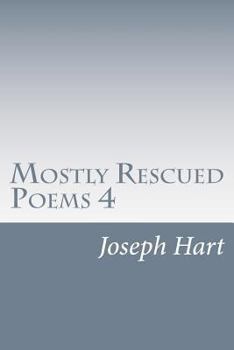 Paperback Mostly Rescued Poems 4 Book