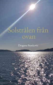 Paperback Solstrålen från ovan [Swedish] Book