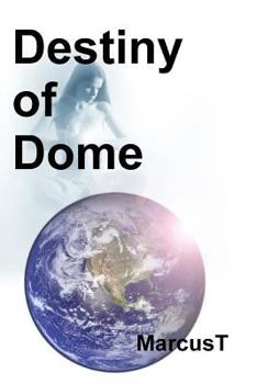 Paperback Destiny of Dome Book