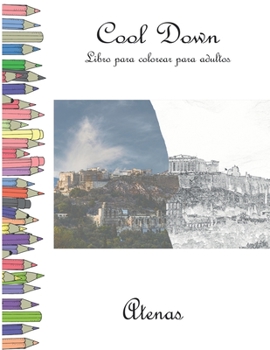 Paperback Cool Down - Libro para colorear para adultos: Atenas [Spanish] Book