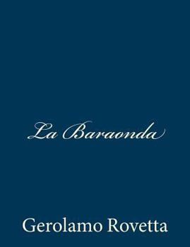 Paperback La Baraonda [Italian] Book