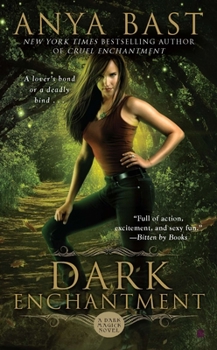 Dark Enchantment - Book #3 of the Dark Magick