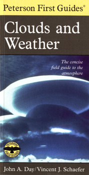 Paperback Peterson First Guide to Clouds and Weather Book