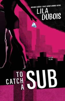 Paperback To Catch a Sub Book
