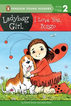I Love You, Bingo - Book  of the Ladybug Girl