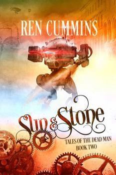 Paperback Sun & Stone: Tales of the Dead Man (book 2) Book