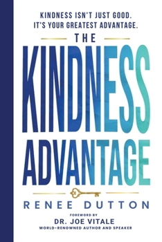 Paperback The Kindness Advantage Book