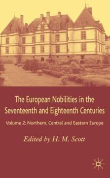 Hardcover The European Nobilities: Northern, Central and Eastern Europe Book