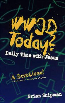 Paperback WWJD Today?: Daily Meditations Book