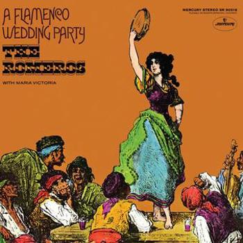 Vinyl A Flamenco Wedding Party (Mercury Living Presence  Book