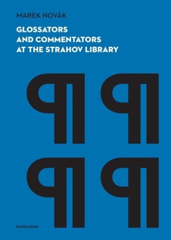 Paperback Glossators and Commentators at the Strahov Library Book
