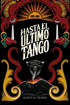 Paperback Hasta el último tango: Parte II [Spanish] Book