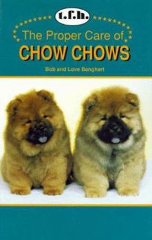 Hardcover Proper Care of Chow Chow Book