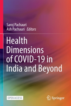 Paperback Health Dimensions of Covid-19 in India and Beyond Book