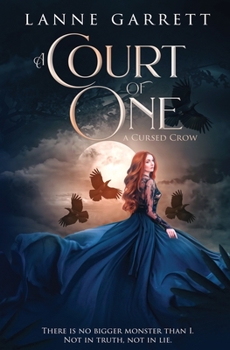 A Court of One (A Cursed Crow) - Book #4 of the A Cursed Crow