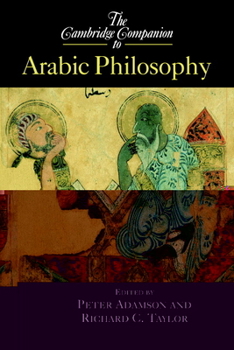 The Cambridge Companion to Arabic Philosophy - Book  of the Cambridge Companions to Philosophy