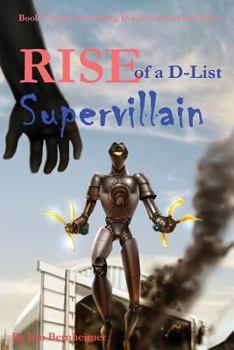 Paperback Rise of a D-List Supervillain Book
