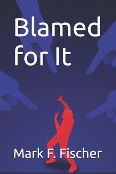 Paperback Blamed for It Book