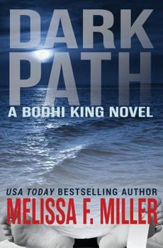 Dark Path - Book #1 of the Bodhi King
