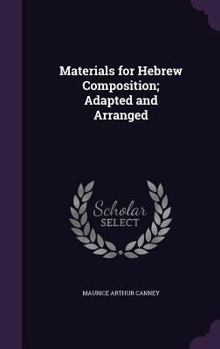 Hardcover Materials for Hebrew Composition; Adapted and Arranged Book