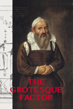 Hardcover The Grotesque Factor Book