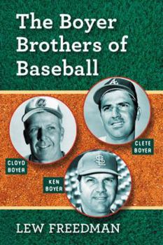 Paperback The Boyer Brothers of Baseball Book