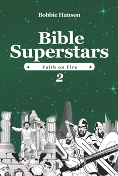 Paperback Bible Superstars: Faith on Fire Book