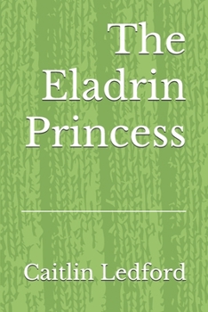 Paperback The Eladrin Princess Book