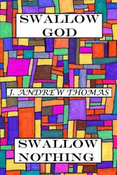 Paperback Swallow God Swallow Nothing Book