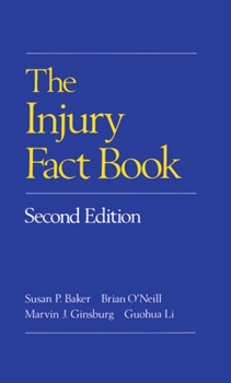 Hardcover The Injury Fact Book, Second Edition Book