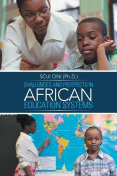 Paperback Challenges and Prospects in African Education Systems Book