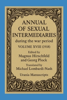 Paperback Annual of Sexual Intermediaries Volume XVIII (1918) Book