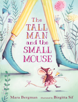 Hardcover The Tall Man and the Small Mouse Book