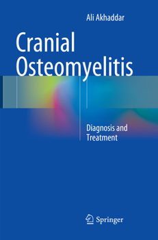 Paperback Cranial Osteomyelitis: Diagnosis and Treatment Book