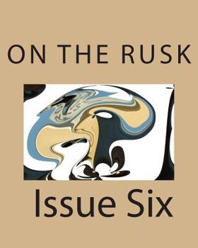 Paperback On the Rusk Issue Six Book