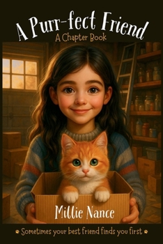 Paperback A Purr-fect Friend: A Chapter Book