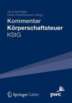 Hardcover Kommentar K?rperschaftsteuer Kstg: Kommentar [German] Book