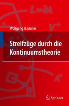 Paperback Streifzüge Durch Die Kontinuumstheorie [German] Book