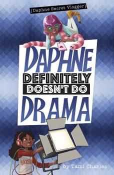 Paperback Daphne Definitely Doesn't Do Drama Book
