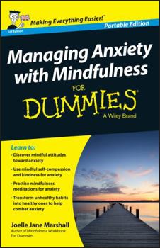Paperback Managing Anxiety with Mindfulness for Dummies Book